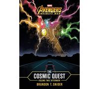 The Cosmic Quest: Aftermath (Marvel's Avengers: Infinity War, 2)