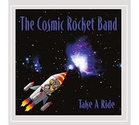 The Cosmic Rocket Band - Take a Ride