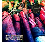 The Cosmic Trigger: Retriggered [VINYL]