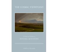 The Cosmic Viewpoint: A Study of Seneca's Natural Questions.by Williams New<|