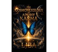THE COSMONEXOLOGY OF AÍN SOF KARMA VOL 19: THE LAST ENIGMA / SAGA