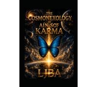 THE COSMONEXOLOGY OF AÍN SOF KARMA VOL 19: THE LAST ENIGMA / SAGA