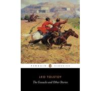The Cossacks and Other Stories - 9780140449594