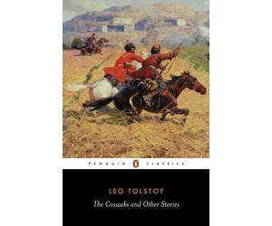 THE COSSACKS AND OTHER STORIES by Leo Tolstoy Paperback Self Help Business