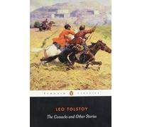 The Cossacks and Other Stories (Penguin Classics) by Leo Tolstoy (2007-01-19)