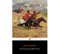 The Cossacks and Other Stories (Penguin Classics) by Leo Tolstoy | Paperback