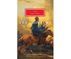The Cossacks (Everyman's Library CLASSICS)