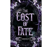 The Cost of Fate (The Witch Fae Queen)