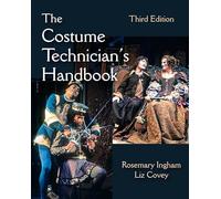The Costume Technician's Handbook
