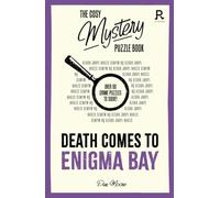 The Cosy Mystery Puzzle Book - Death Comes to Enigma Bay: Over 90 crime puzzles to solve!