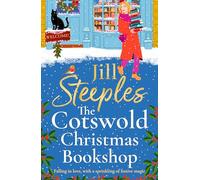 The Cotswold Christmas Bookshop: An uplifting, festive romance from Jill Steeples for 2026