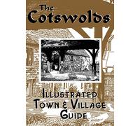 The Cotswolds illustrated Town & Village Guide (Driveabout)