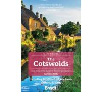 Bradt Cotswolds (Slow Travel Guide): Including Stratford-upon-Avon, Oxford & Bath (Bradt Travel Guides (Slow Travel series))