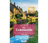 Bradt Cotswolds (Slow Travel Guide): Including Stratford-upon-Avon, Oxford & Bath (Bradt Travel Guides (Slow Travel series))