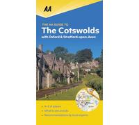 The Cotswolds with Oxford and Stratford-Upon-Avon (The AA Guide to)