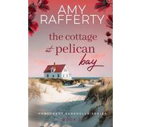 The Cottage at Pelican Bay (Nantucket Seashells Series)