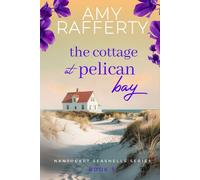 The Cottage at Pelican Bay (Nantucket Seashells Series)