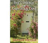 The Cottage in Lady Fern Lane (TRENWALLOE SANDS CORNISH MYSTERY SERIES)