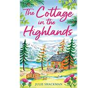 The Cottage in the Highlands