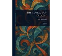 The Cottage of Delight