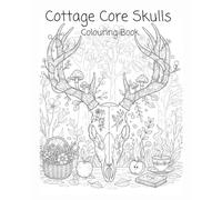 The Cottagecore Dream: A Colouring Escape: Colouring Book