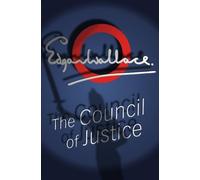 The Council Of Justice: 2 (Four Just Men)