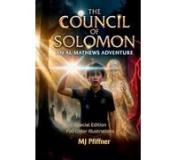 The Council of Solomon: An Al Mathews Adventure: 2
