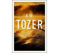 The Counselor: Straight Talk about the Holy Spirit