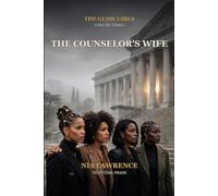 The Counselor's Wife: 3 (The Glow Girls)