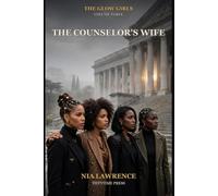 The Counselor's Wife (The Glow Girls)