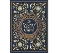 The Count of Monte Cristo: by Alexandre Dumas (Chartwell Deluxe Editions)