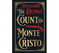 The Count of Monte Cristo : Deluxe Hardbound Edition