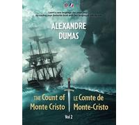 The Count of Monte Cristo / Le Comte de Monte-Cristo (vol 2/2)
