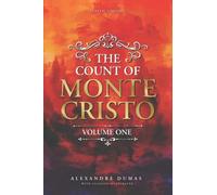 The Count of Monte Cristo: Volume One by Alexandre Dumas with Classics Illustrated