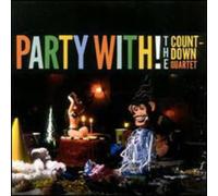 The Countdown Quartet - Party With!