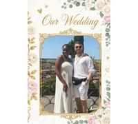 The Countdown To I Do: A Seven-Day Wedding Week Keepsake of Love, Daily Affirmations, and Blessings