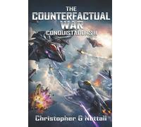 The Counterfactual War (Conquistadors)