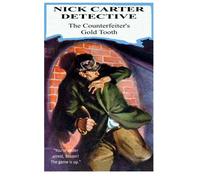 The Counterfeiter’s Gold Tooth