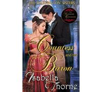 The Countess and The Baron: Lady Prudence Baggington: 1 (The Baggington Sisters)