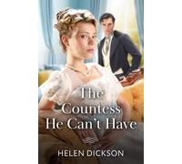 The Countess He Can't Have