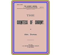 The Countess of Charny; or, The Execution of King Louis XVI