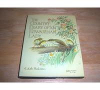 The Country Diary of an Edwardian Lady