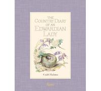 Edith Holden – The Country Diary of an Edwardian Lady