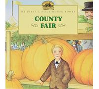 The Country Fair: Adapted from the Little House Books by Laura Ingalls Wilder (Little House Picture Book)