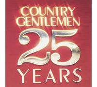 The Country Gentlemen - 25 Years
