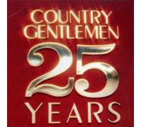 The Country Gentlemen - 25 Years