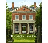 The Country House Ideal: Recent Work by ADAM Architecture