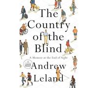 The Country of the Blind: A Memoir at the End of Sight (Random House Large Print)