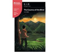 The Country of the Blind : Mandarin Companion Graded Readers Level 1, Simplified Chinese Edition