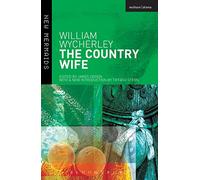 The Country Wife (New Mermaids)
